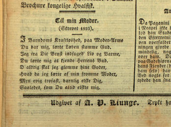 Digtet: Til min Moder, som H.C. Andersen skrev i 1823 blev trykt i »Repertorium for Moerskabslæsning« og udgivet 12. juli 1829. Udgivet af A. P. Liunge, Nr. 9, 12. 7. 1829, 144. Bragt i udsnit.