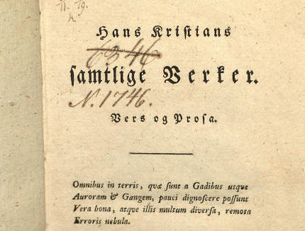 " hans christians samtlige verker vers og prosa" er udgivet i 1784.